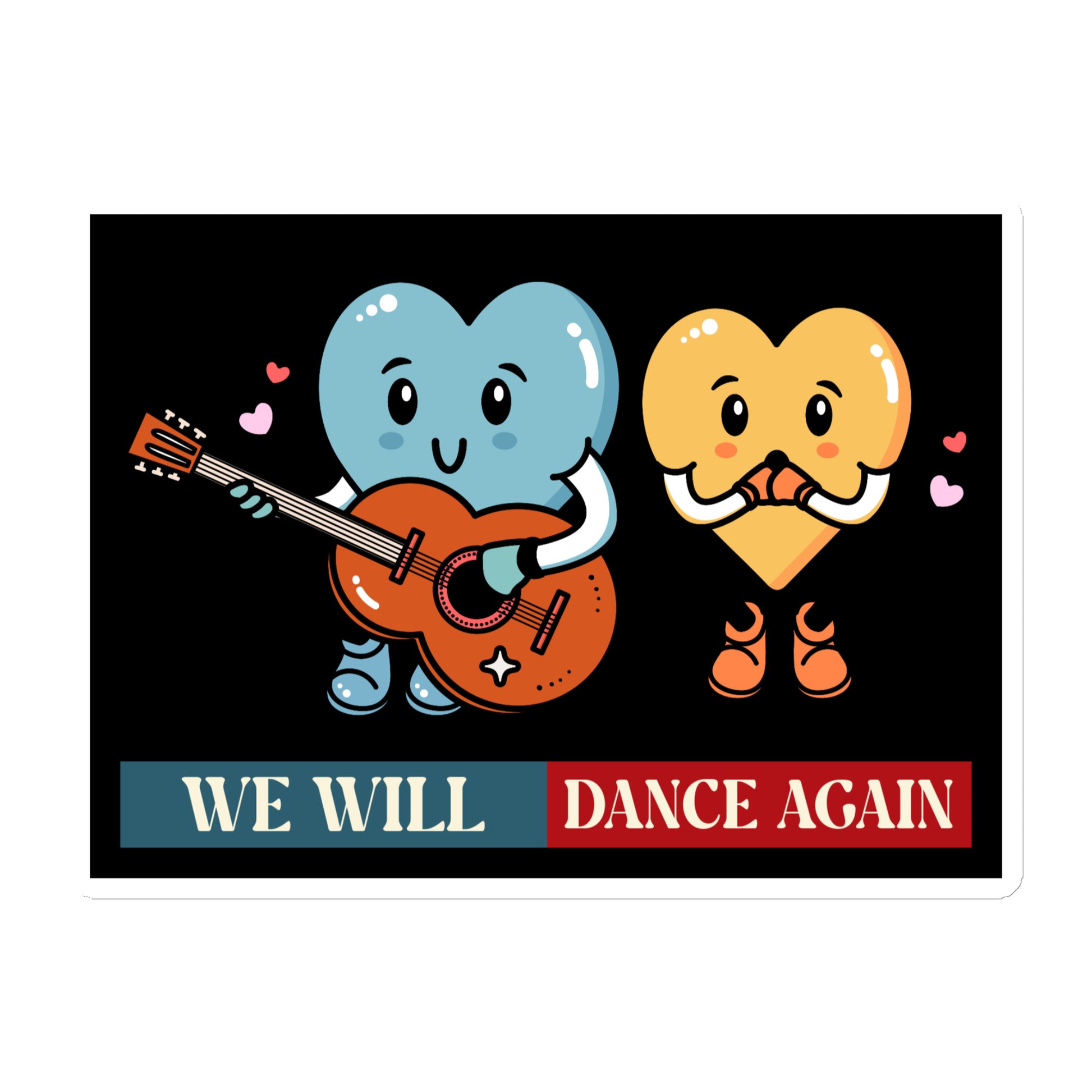 We Will Dance Again | Retro Edition | Die-Cut Magnet Jouparty