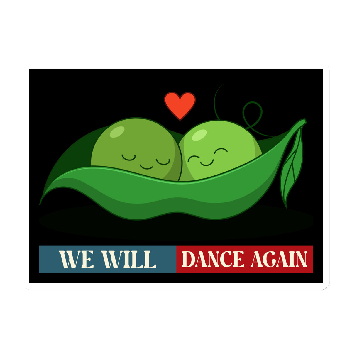 We Will Dance Again | Retro Edition | Die-Cut Magnet Jouparty