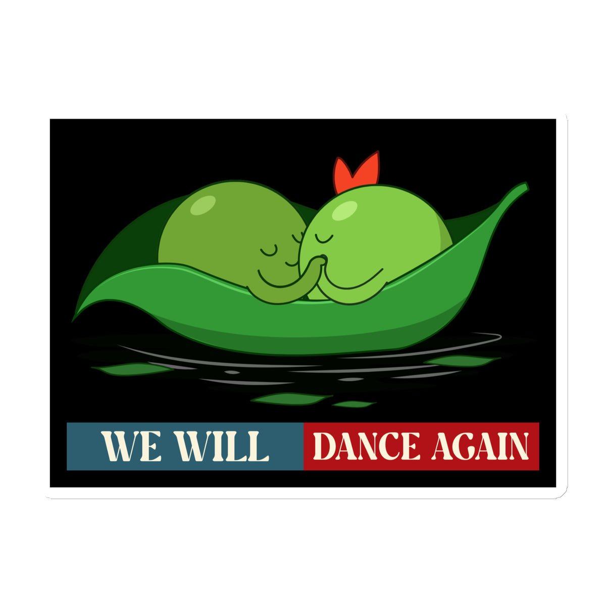 We Will Dance Again | Retro Edition | Die-Cut Magnet Jouparty