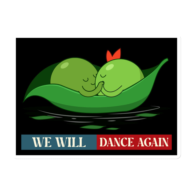 We Will Dance Again | Retro Edition | Die-Cut Magnet