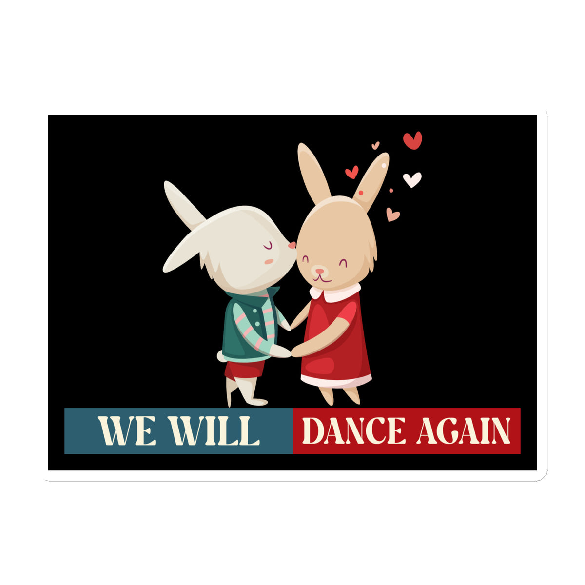 We Will Dance Again | Retro Edition | Die-Cut Magnet Jouparty