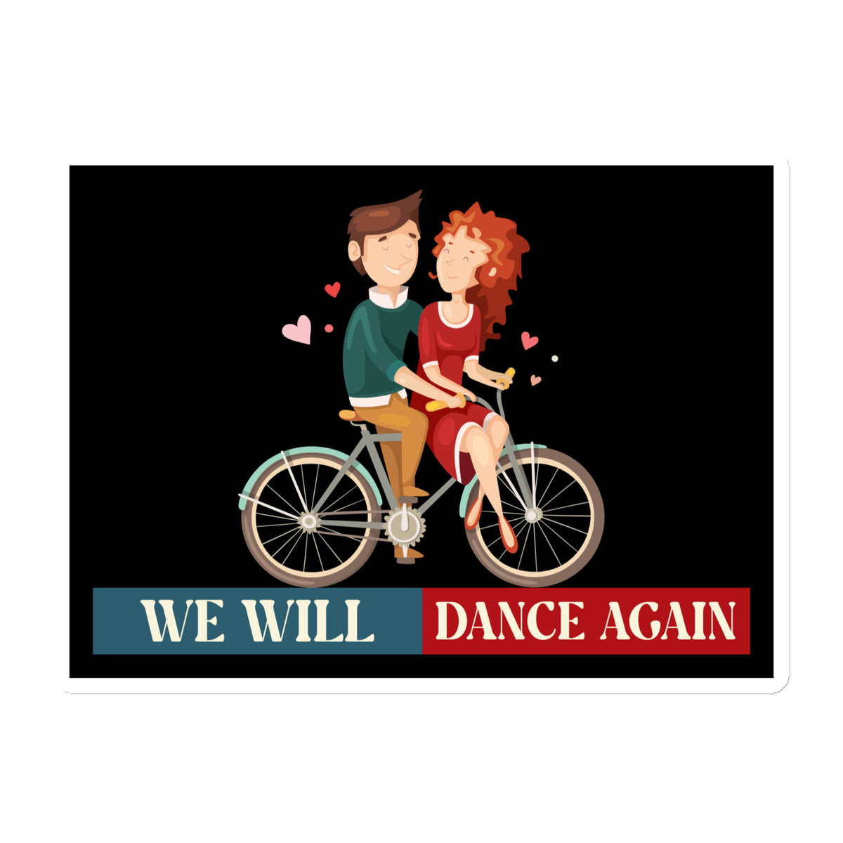 We Will Dance Again | Retro Edition | Die-Cut Magnet Jouparty