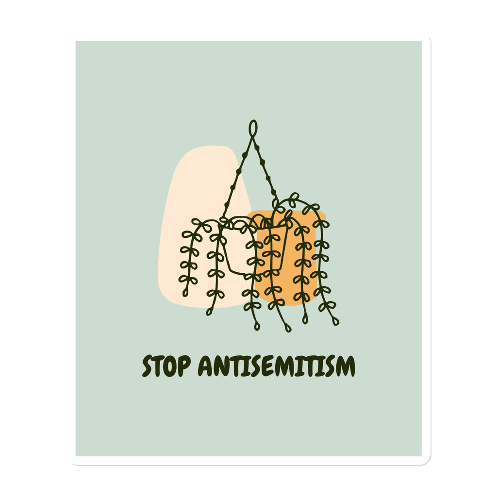 Stop Antisemitism | Plants & Flowers Edition | Die-Cut Magnet