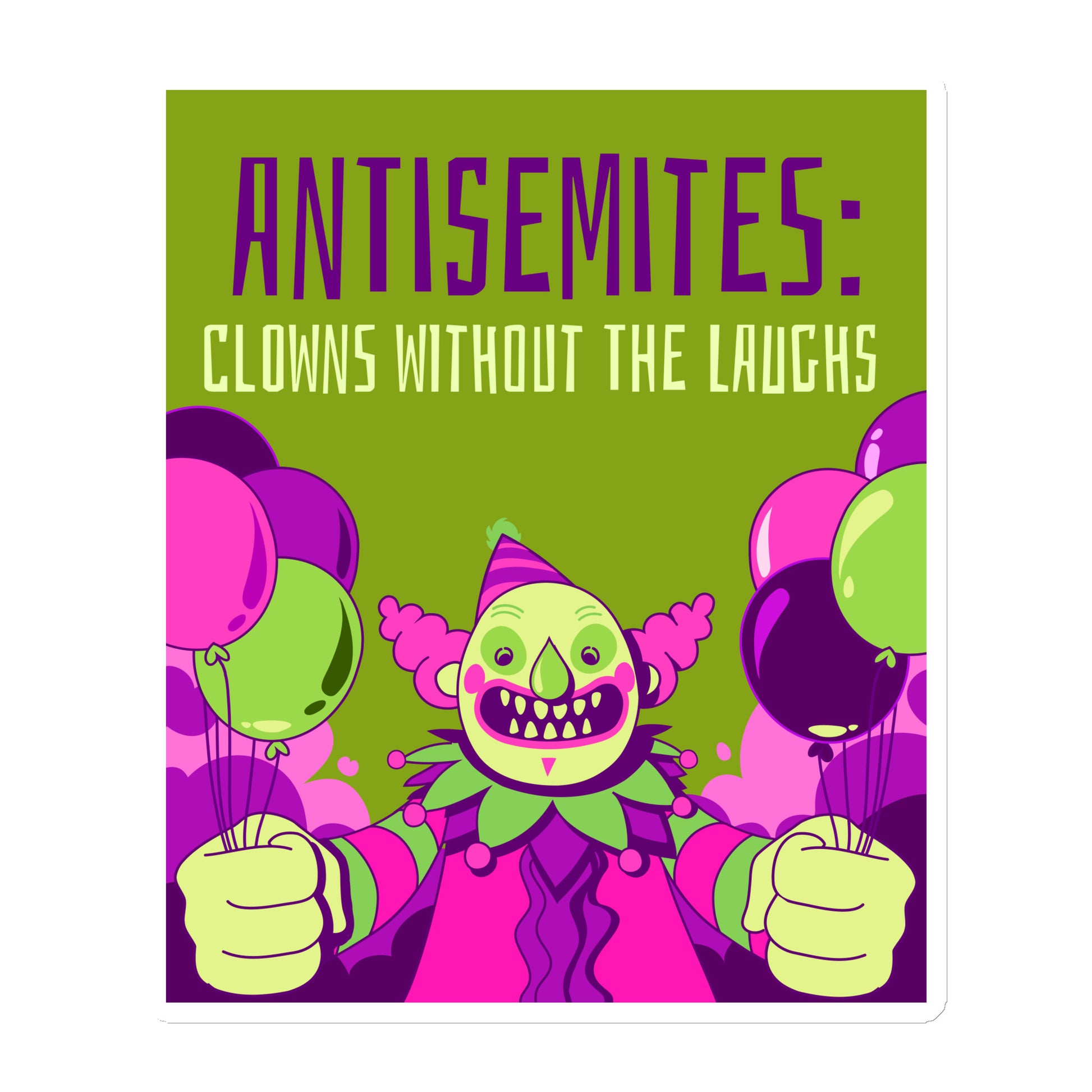 Antisemitic Clowns | Die-Cut Magnet