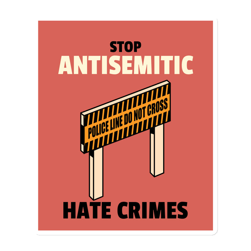 Antisemitic Hate Crimes | Die-Cut Magnet