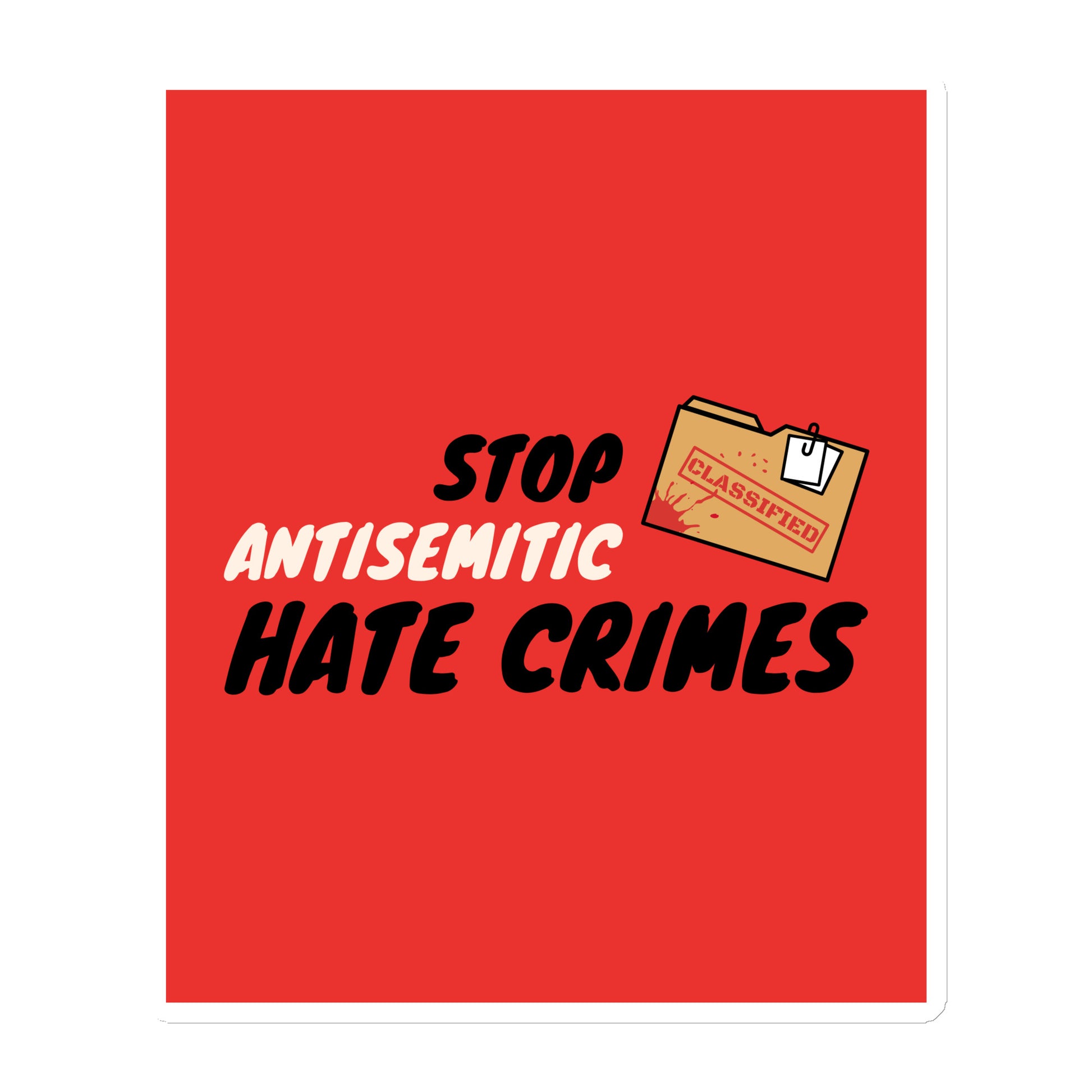 Antisemitic Hate Crimes | Die-Cut Magnet