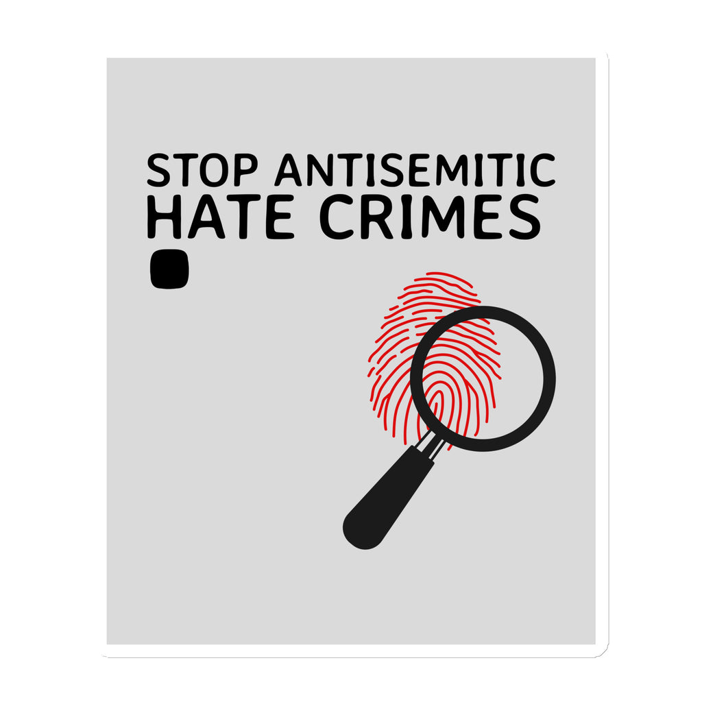 Antisemitic Hate Crimes | Die-Cut Magnet