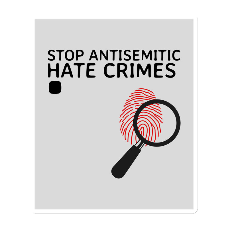 Antisemitic Hate Crimes | Die-Cut Magnet