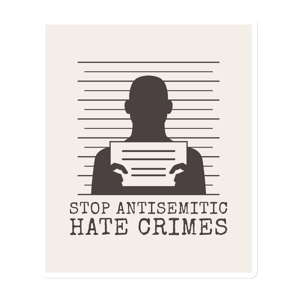 Antisemitic Hate Crimes | Die-Cut Magnet
