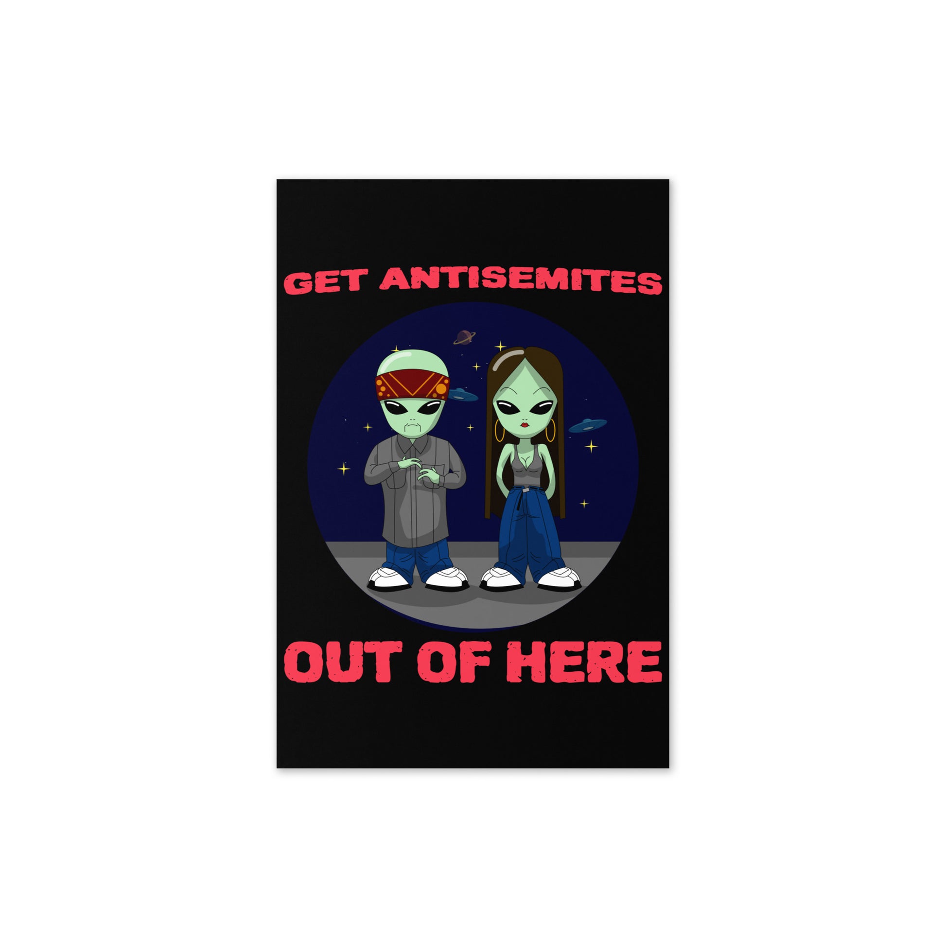 Get Alien Out | Antisemitism | Greeting Card