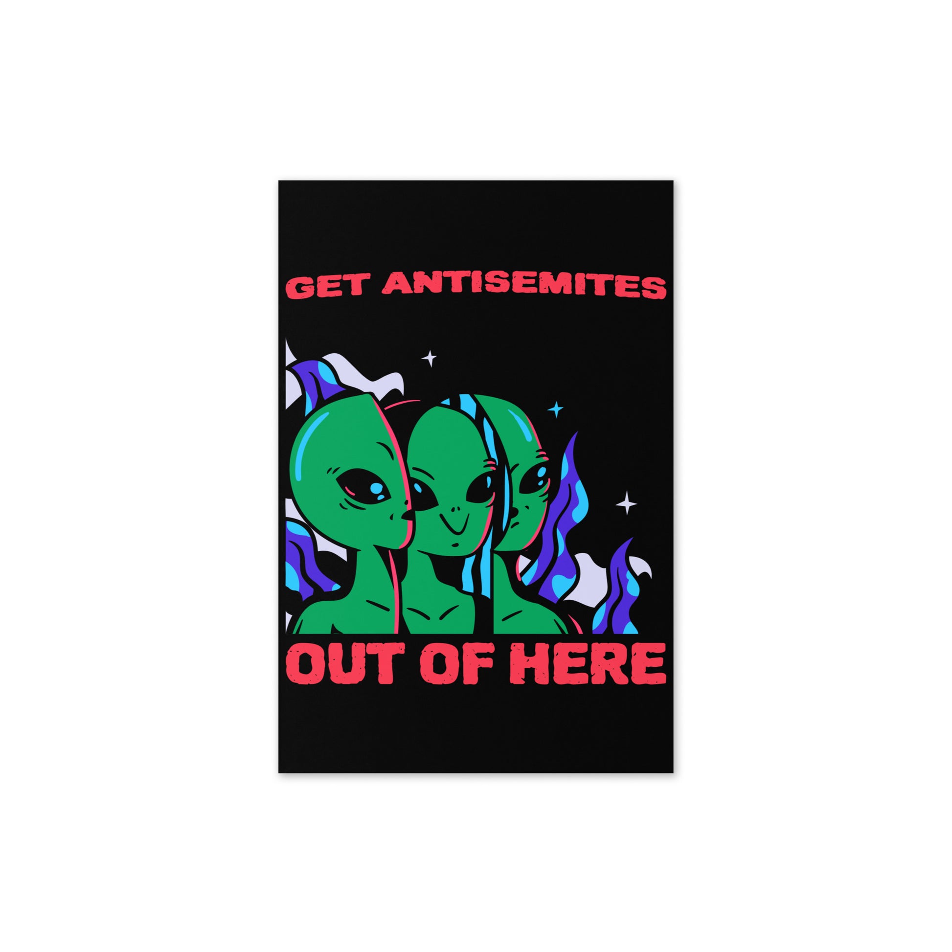 Get Alien Out | Antisemitism | Greeting Card