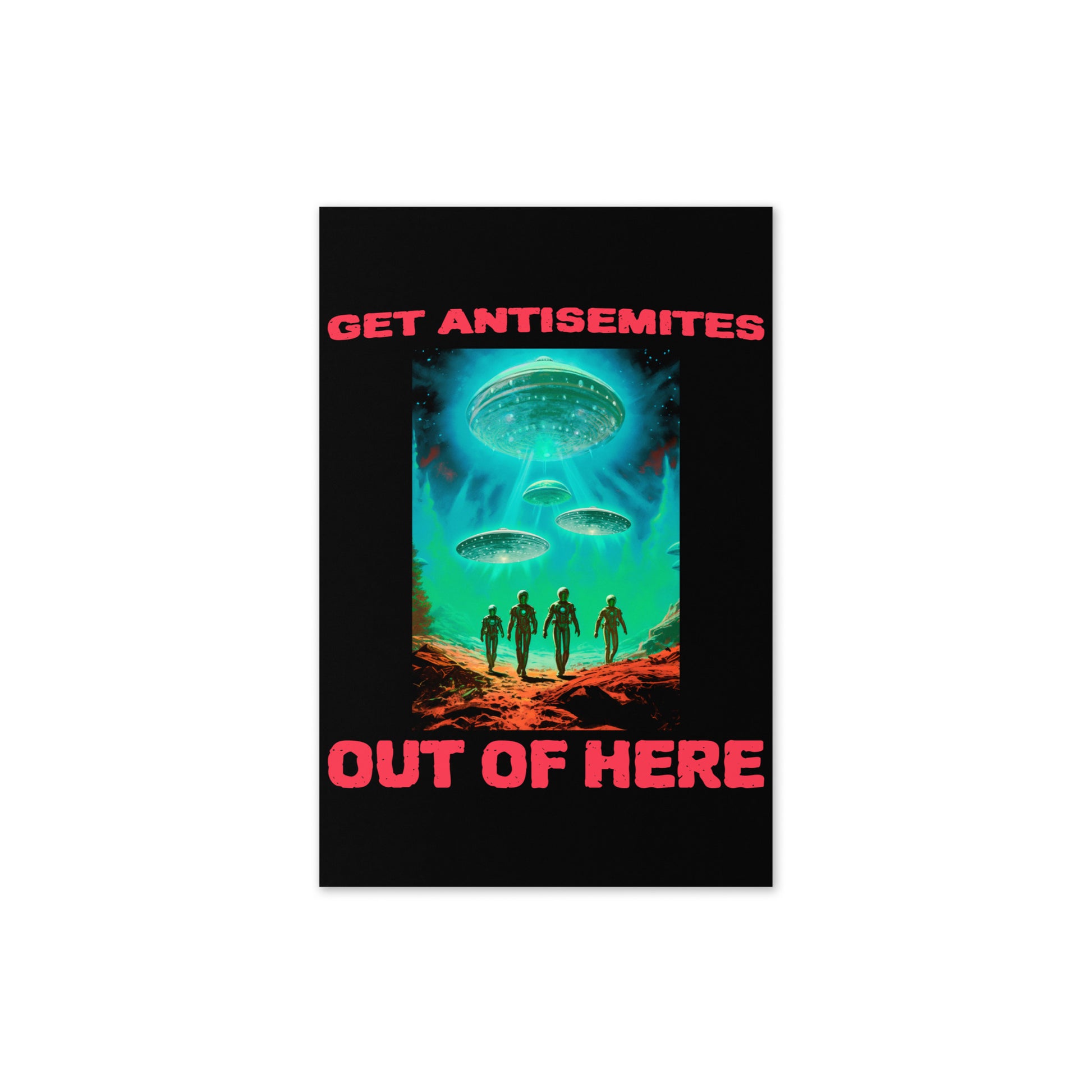 Get Alien Out | Antisemitism | Greeting Card