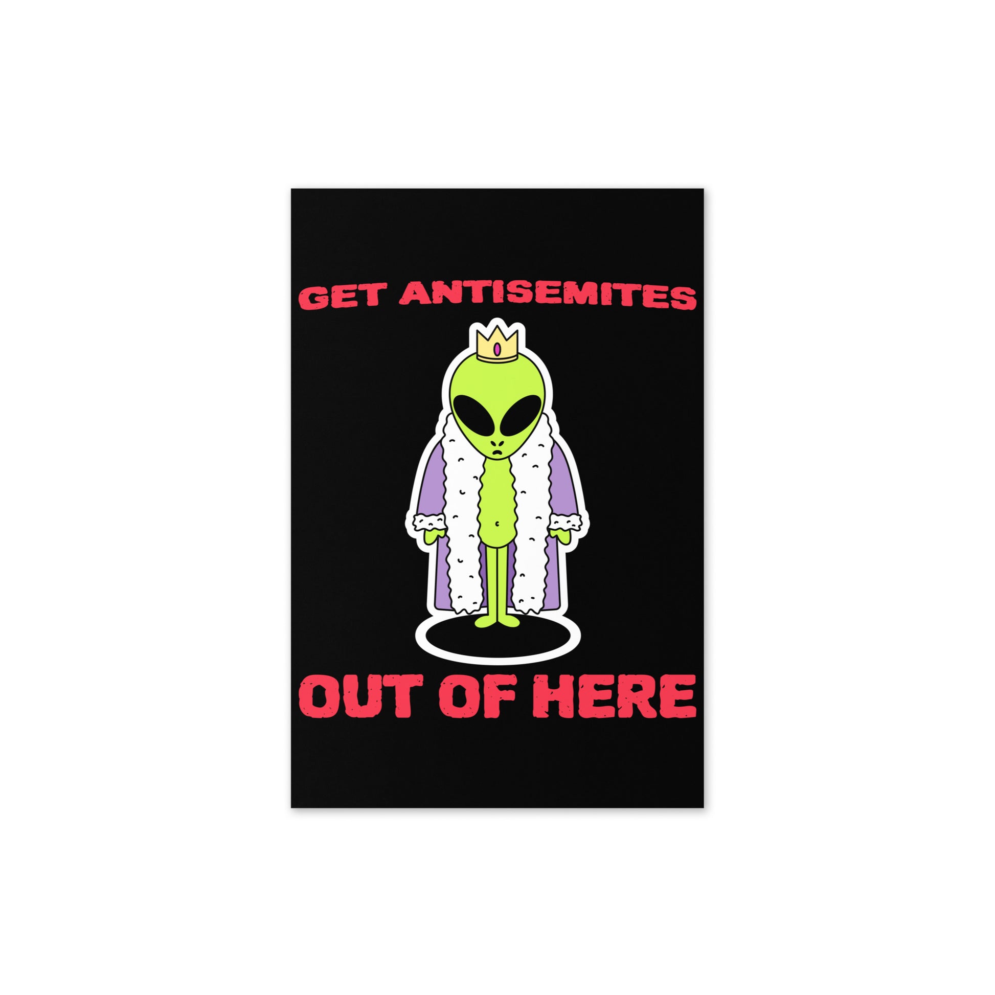 Get Alien Out | Antisemitism | Greeting Card