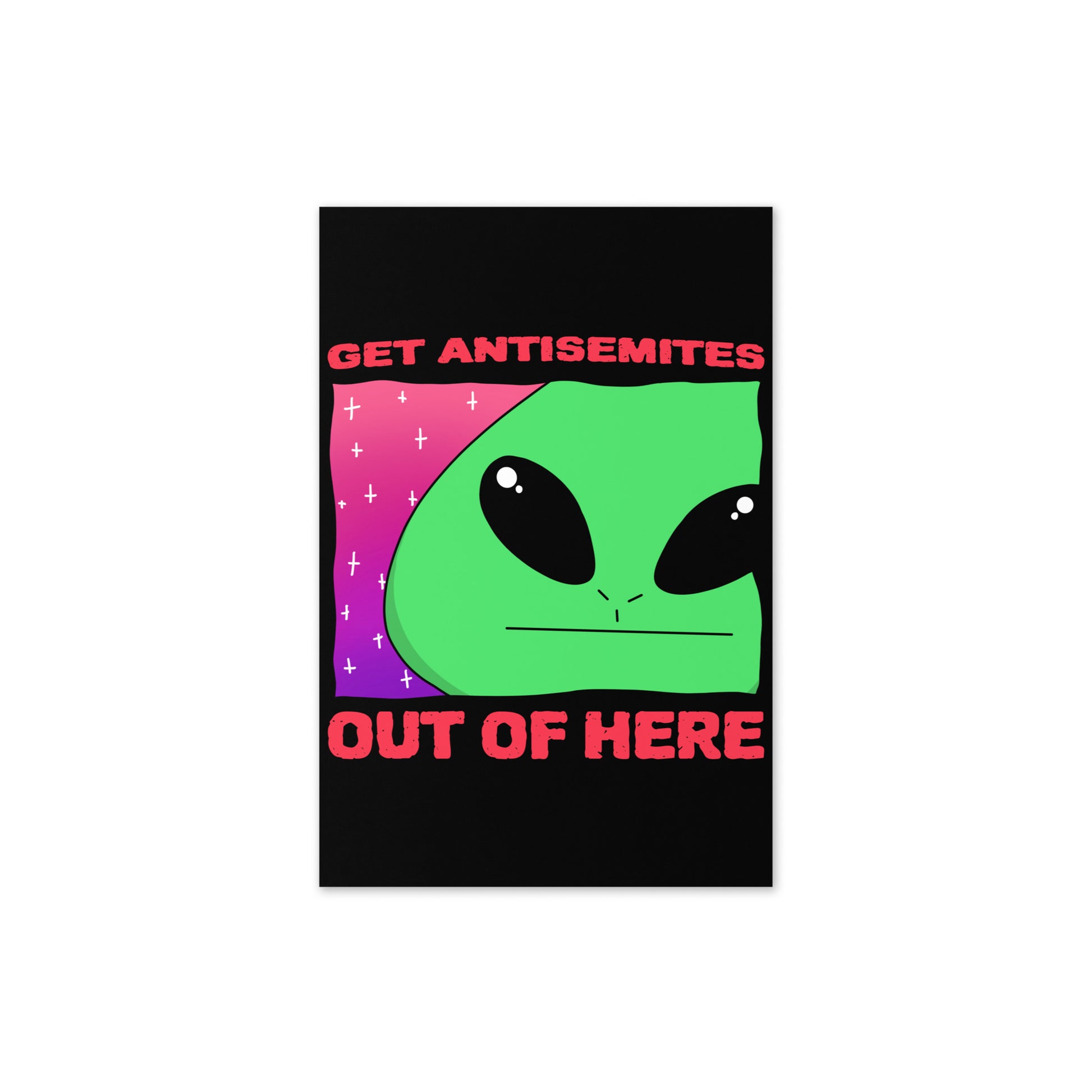 Get Alien Out | Antisemitism | Greeting Card