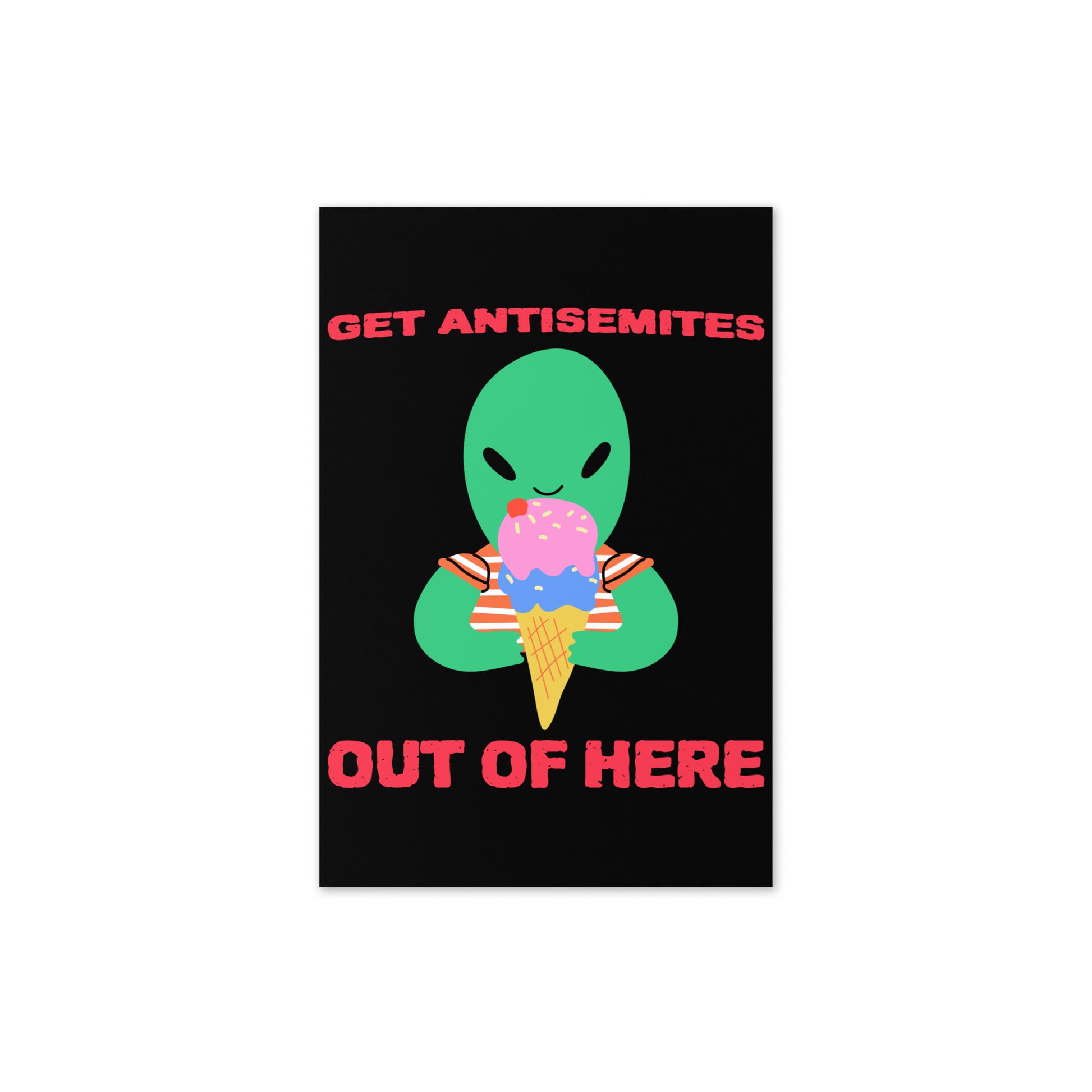 Get Alien Out | Antisemitism | Greeting Card