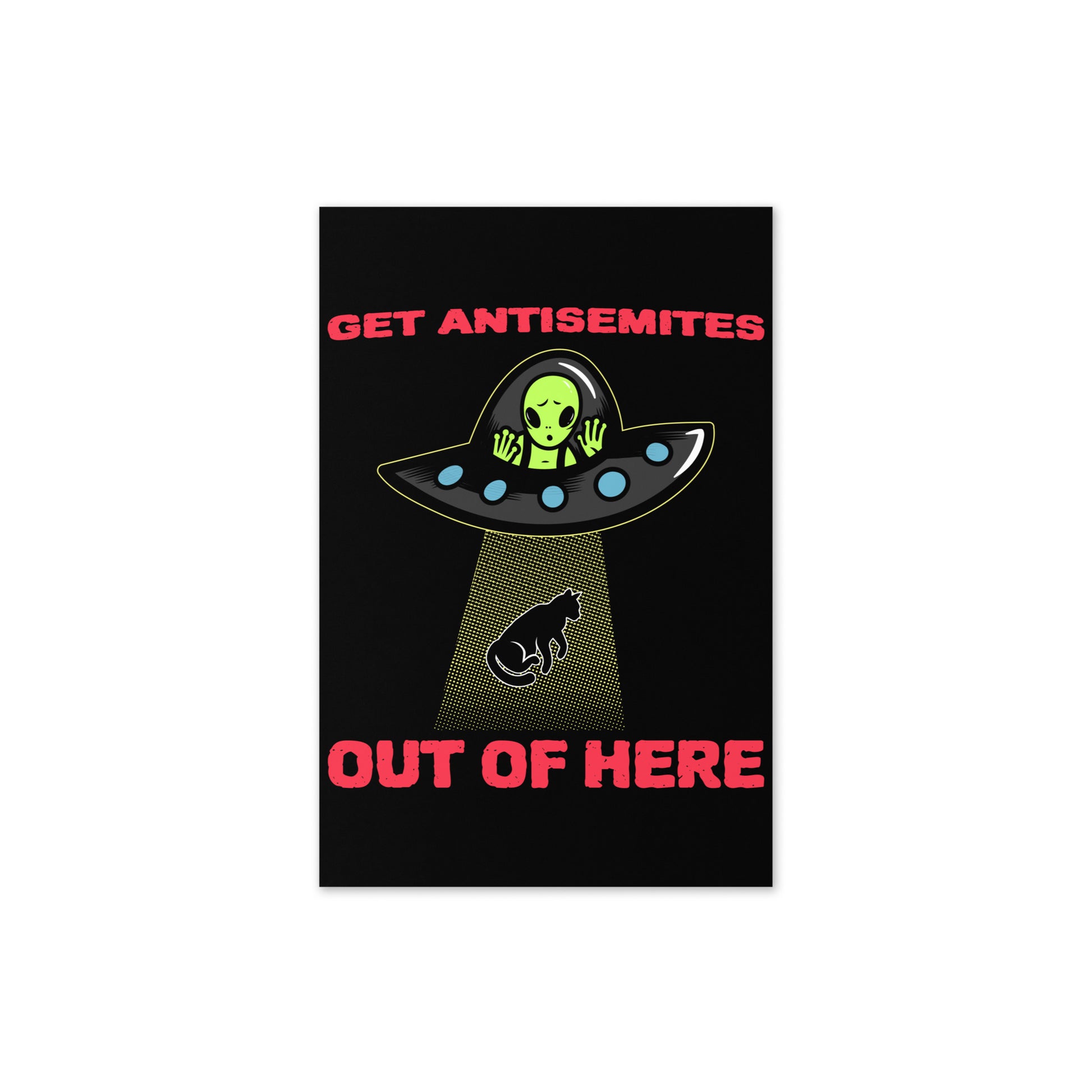 Get Alien Out | Antisemitism | Greeting Card