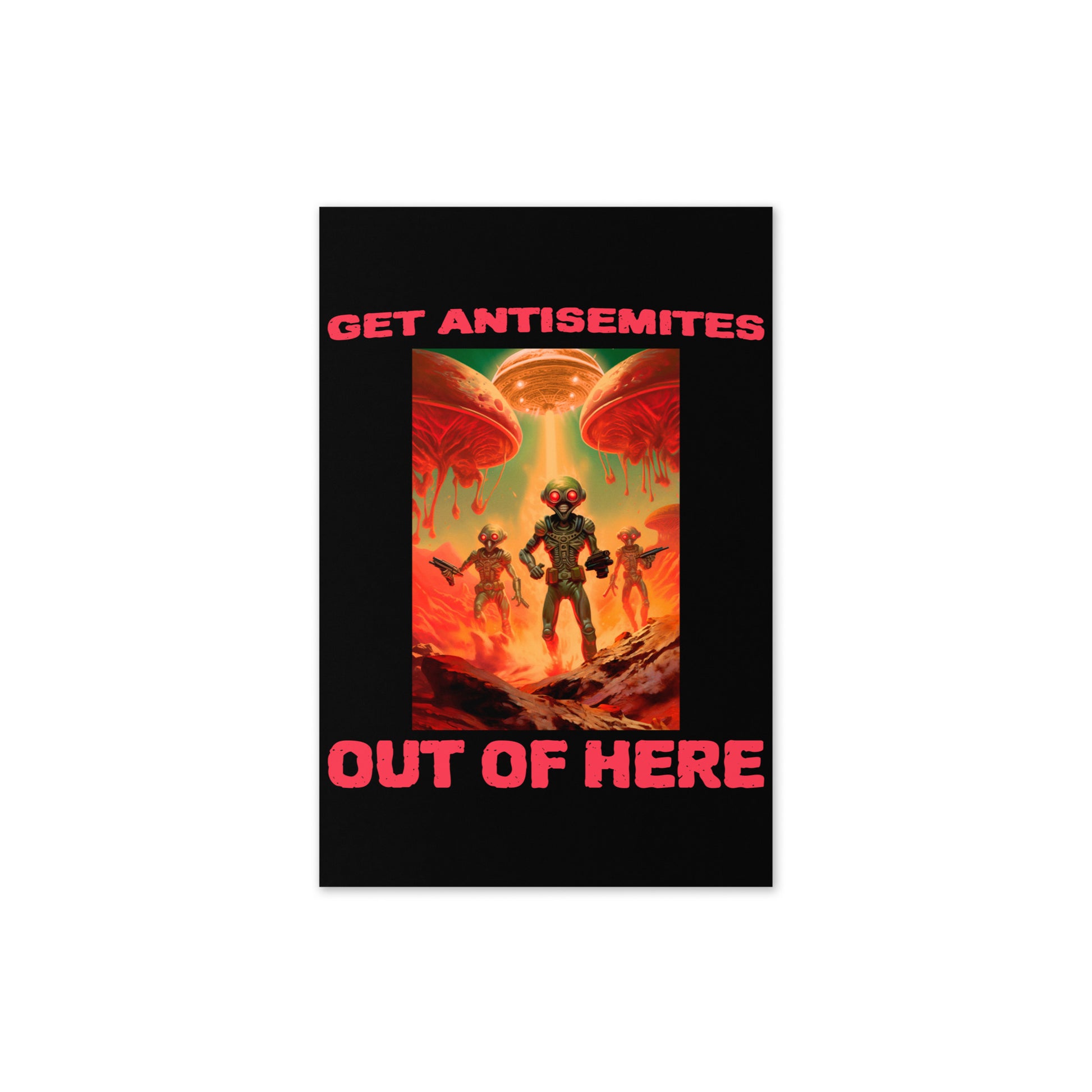 Get Alien Out | Antisemitism | Greeting Card