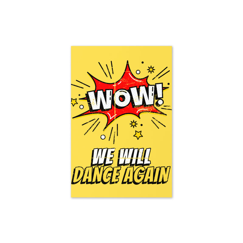 We Will Dance Again | Greeting Card