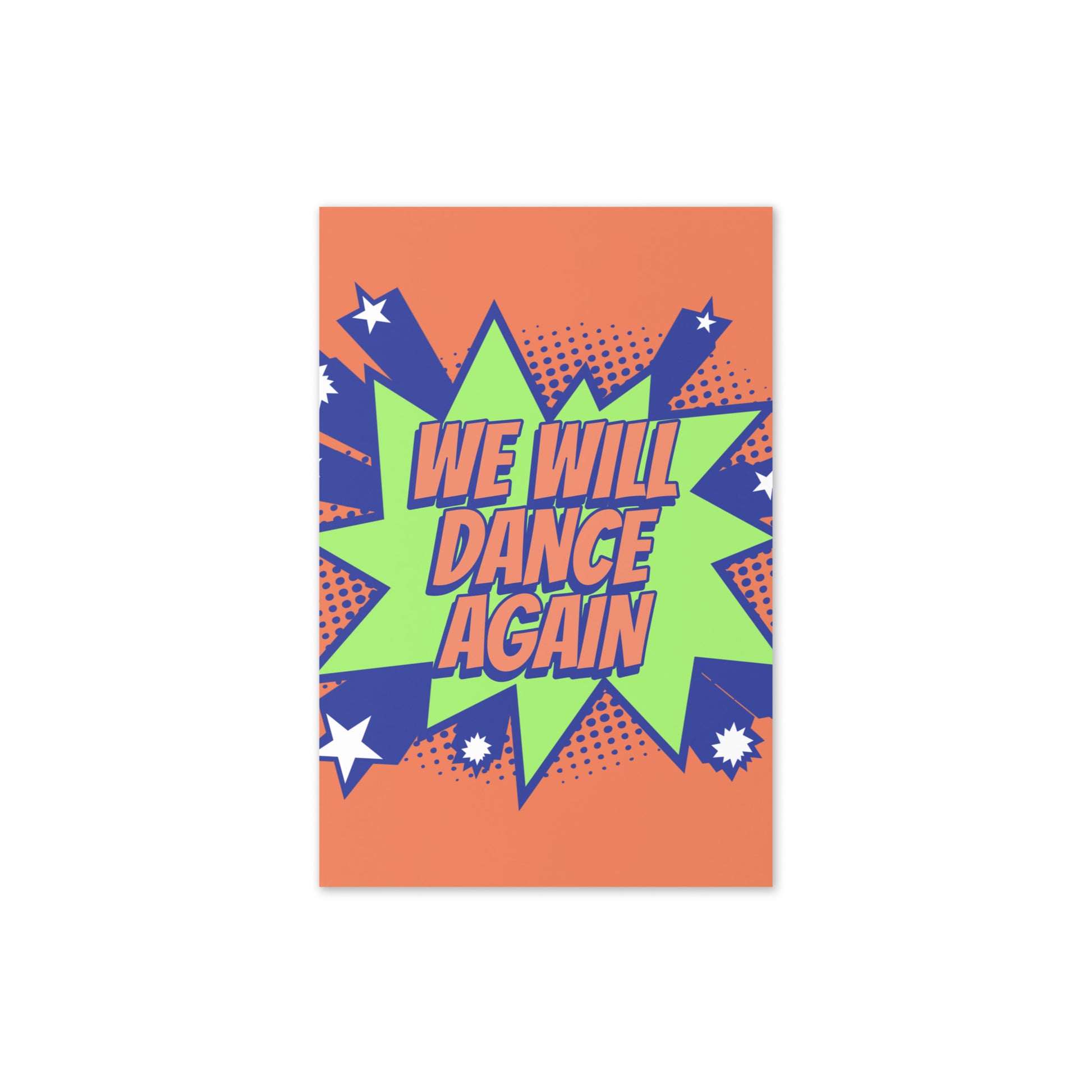 We Will Dance Again | Greeting Card