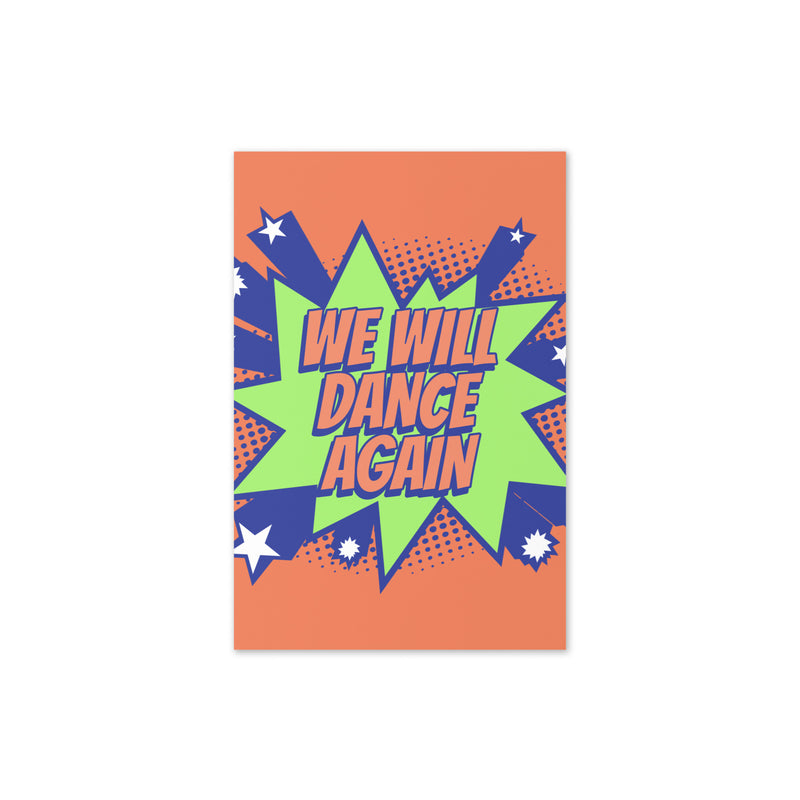 We Will Dance Again | Greeting Card