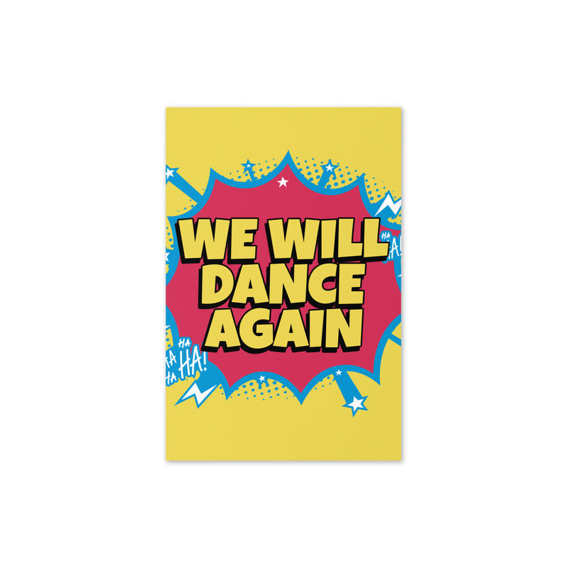 We Will Dance Again | Greeting Card