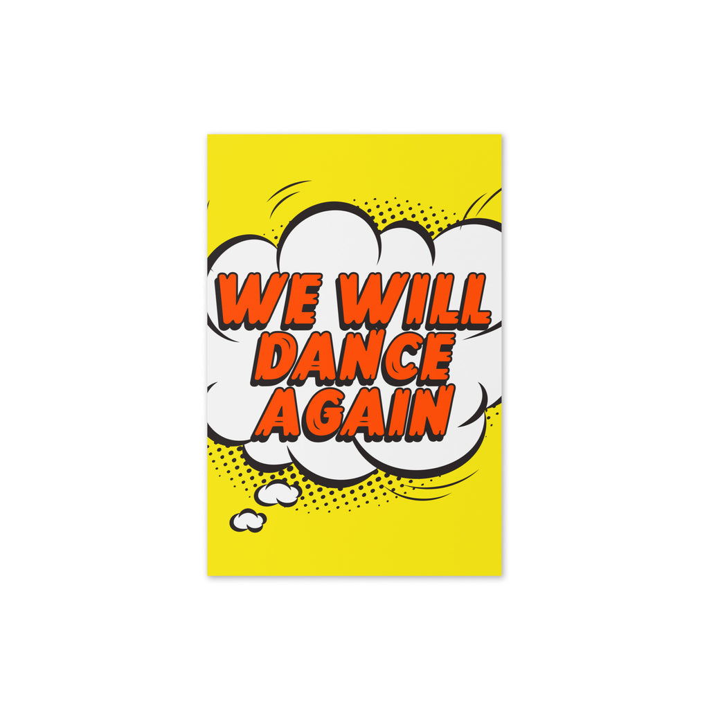 We Will Dance Again | Greeting Card