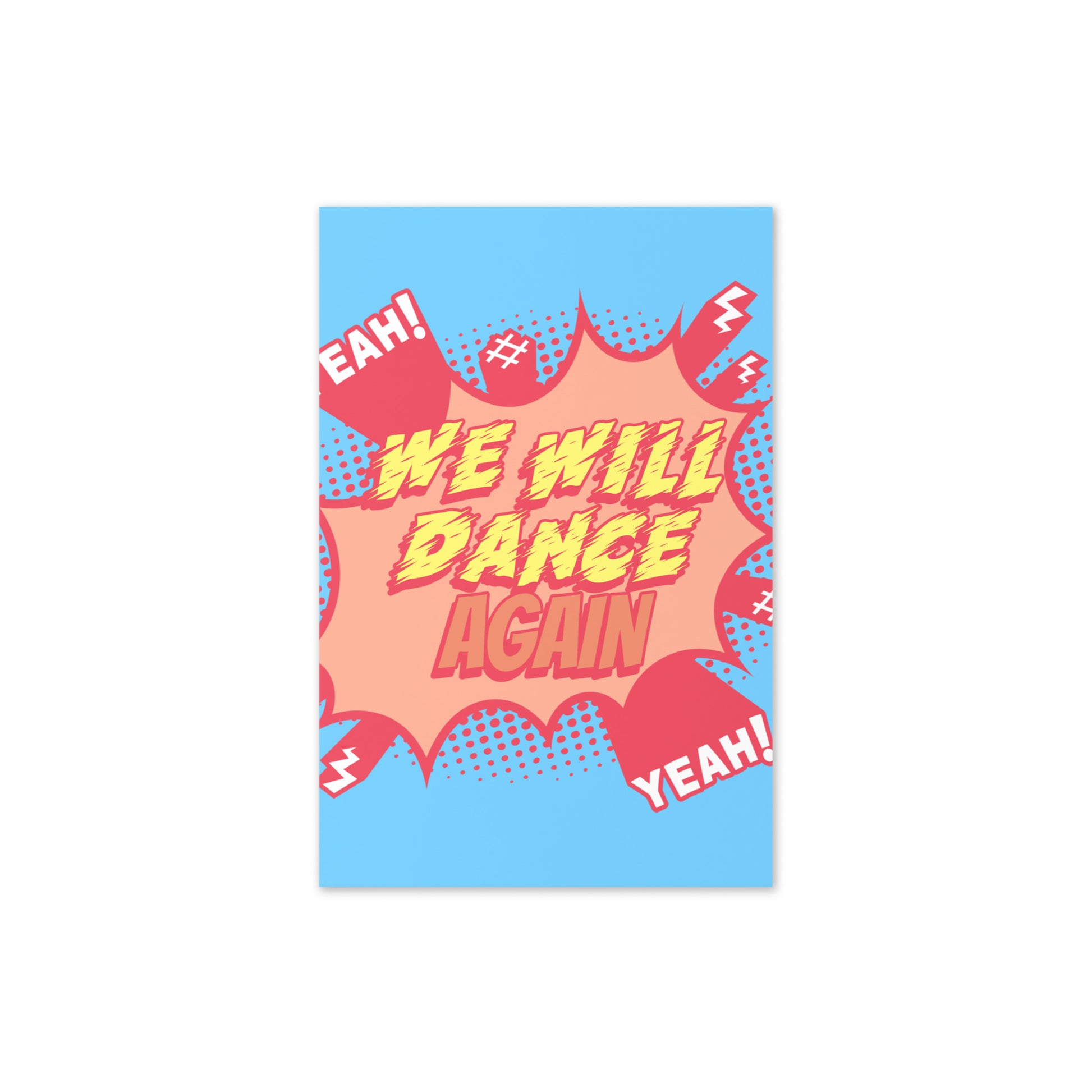 We Will Dance Again | Greeting Card