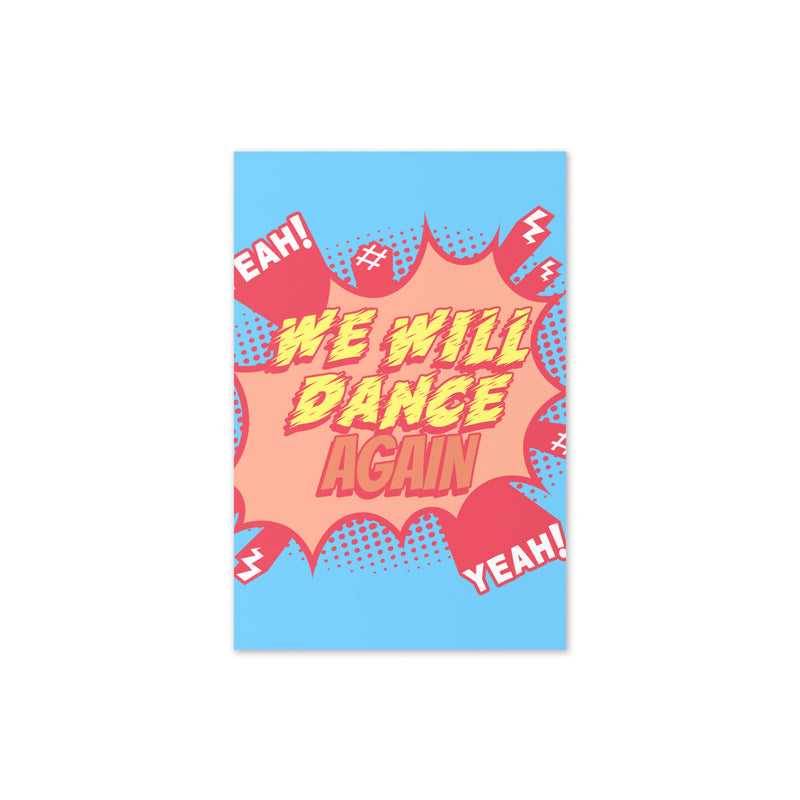 We Will Dance Again | Greeting Card