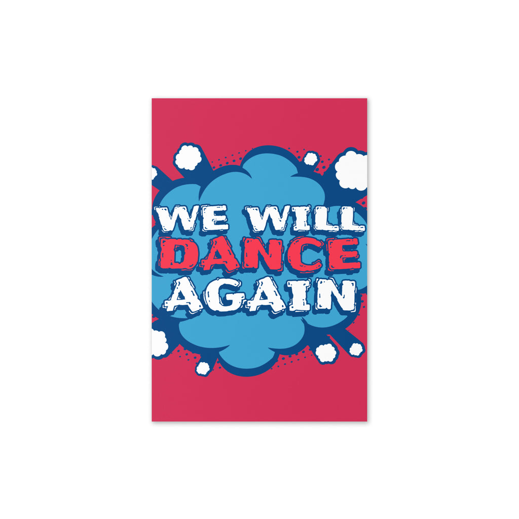 We Will Dance Again | Greeting Card