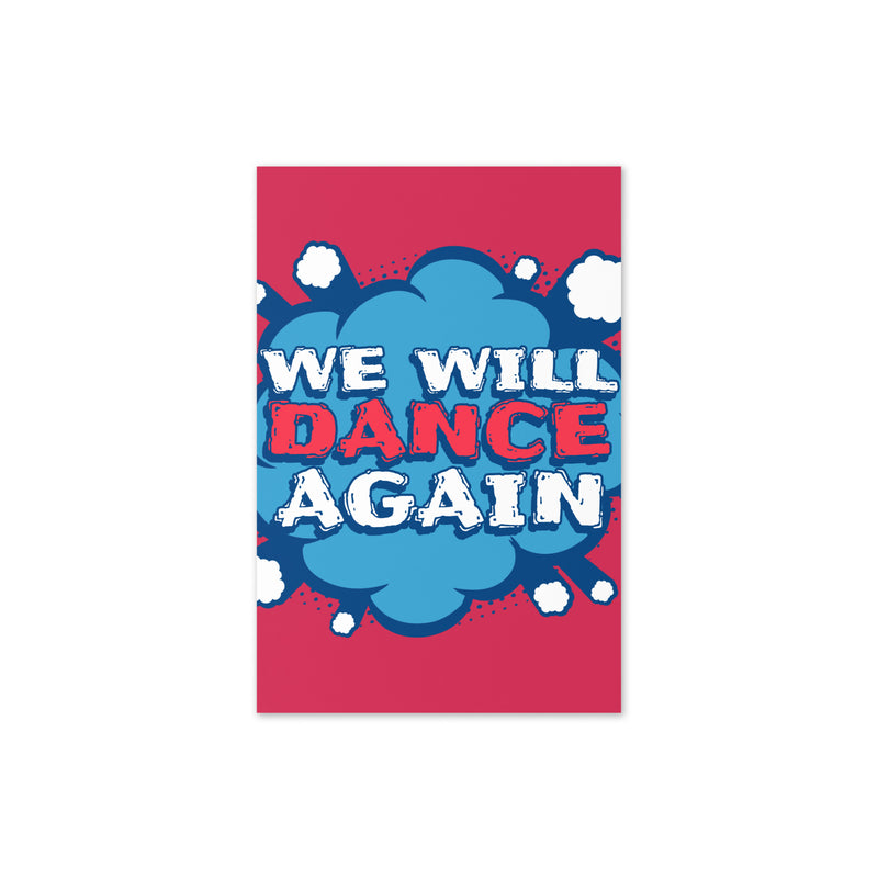 We Will Dance Again | Greeting Card