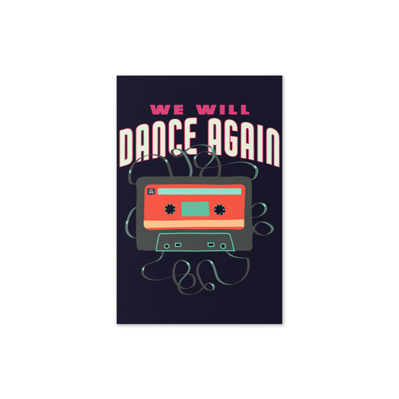We Will Dance Again | Greeting Card