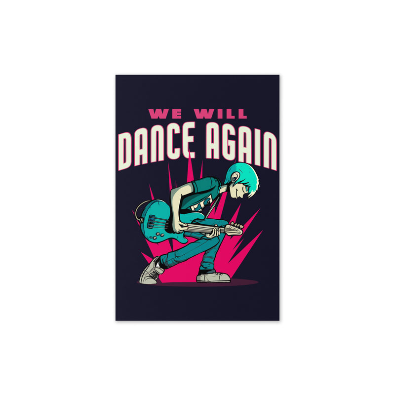 We Will Dance Again | Greeting Card
