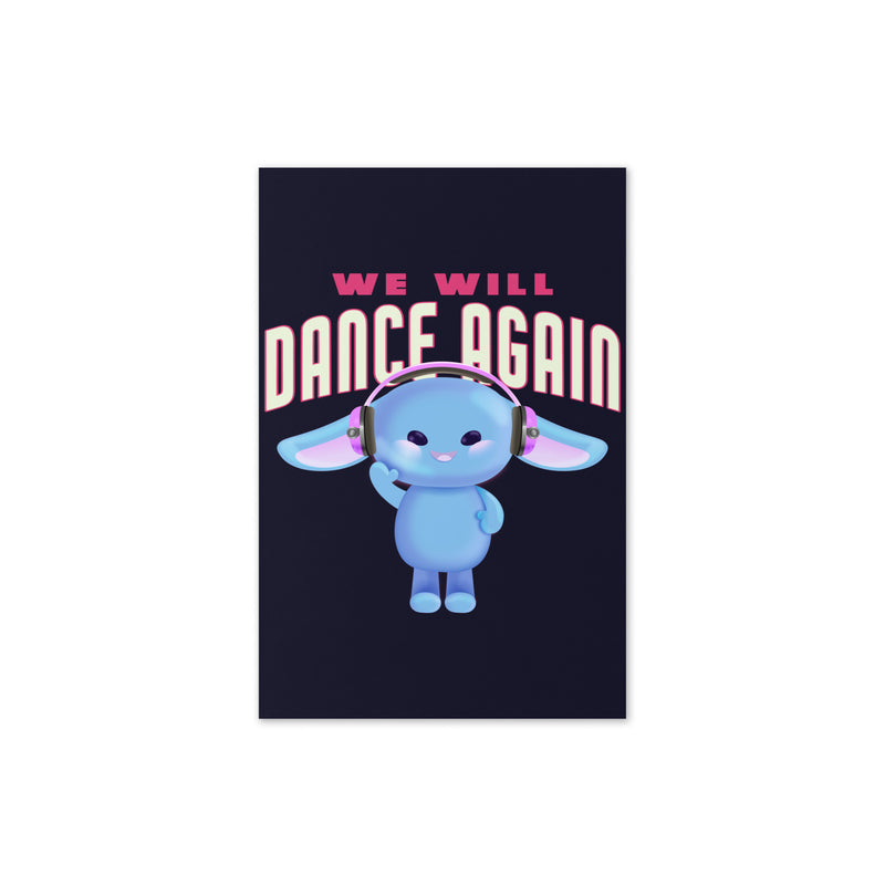 We Will Dance Again | Greeting Card