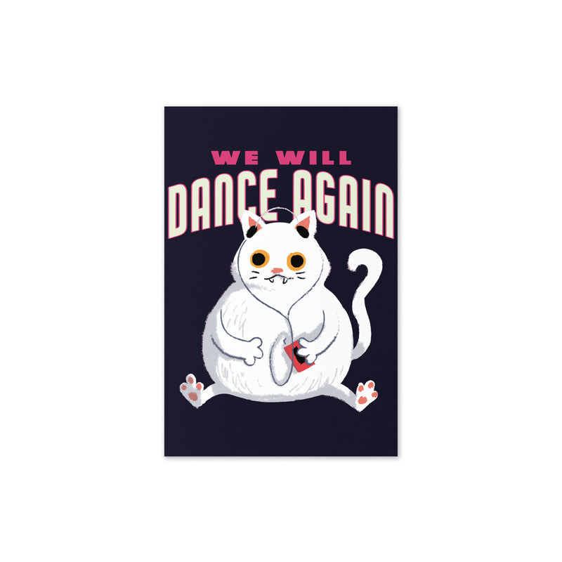 We Will Dance Again | Greeting Card