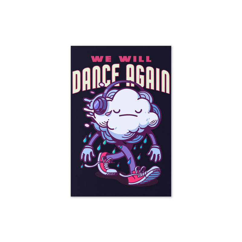 We Will Dance Again | Greeting Card