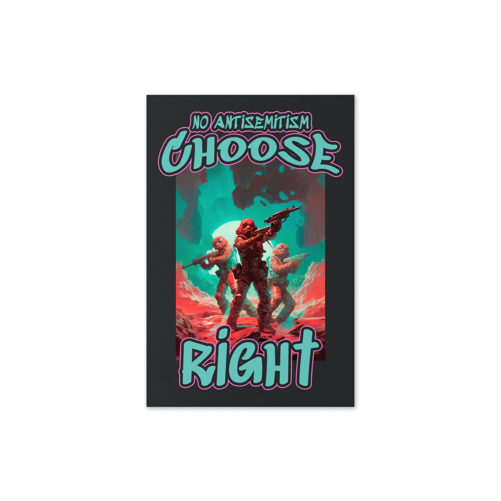 Choose Right | Antisemitism | Greeting Card