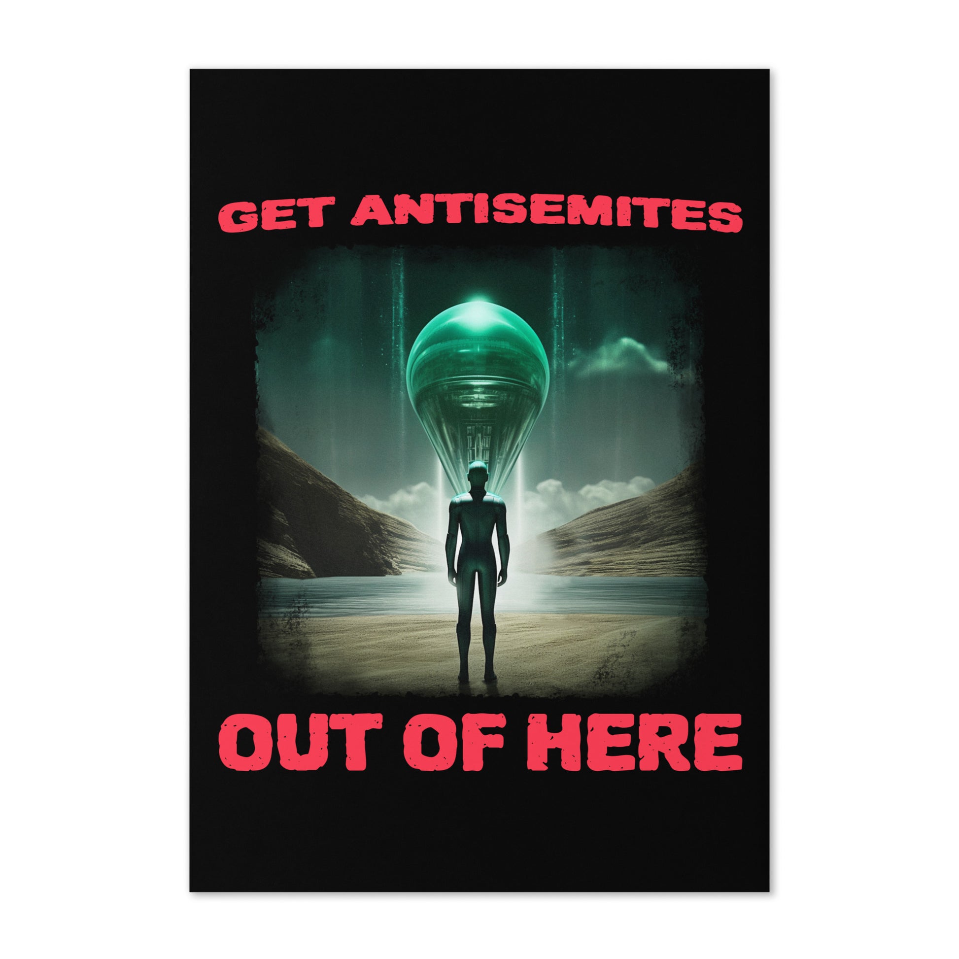 Get Alien Out | Antisemitism | Greeting Card