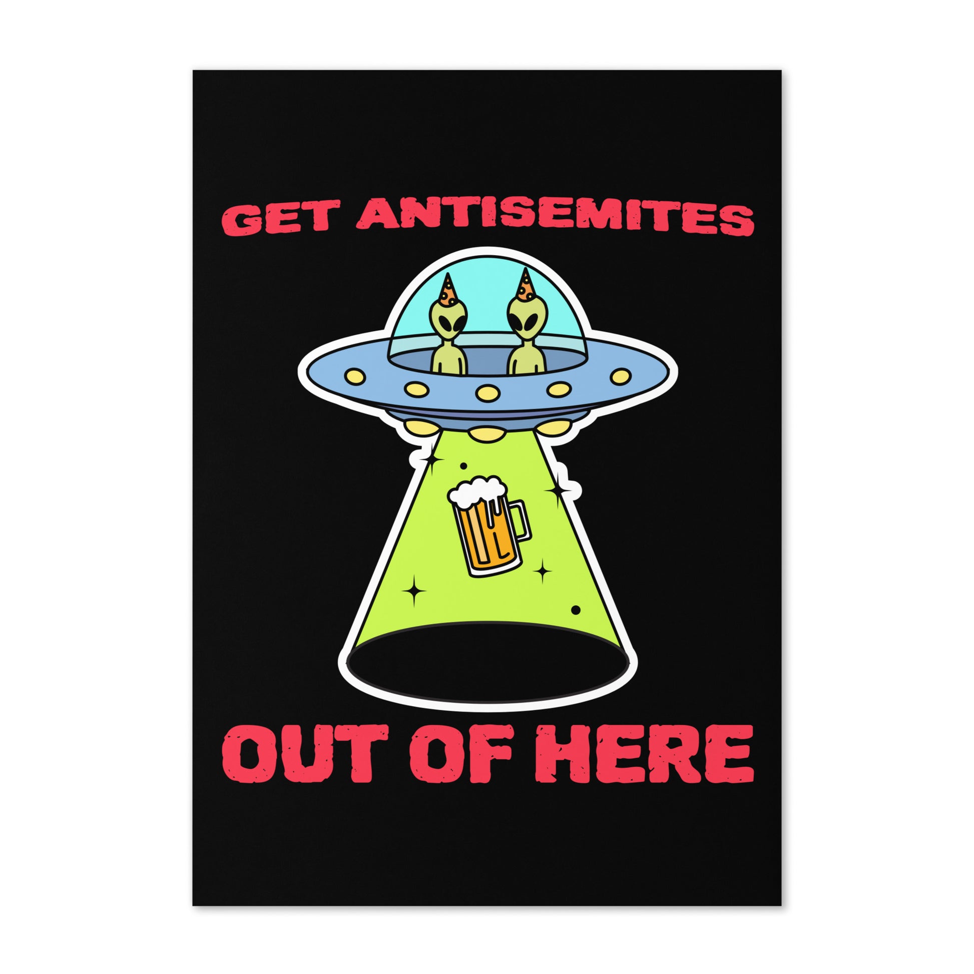 Get Alien Out | Antisemitism | Greeting Card