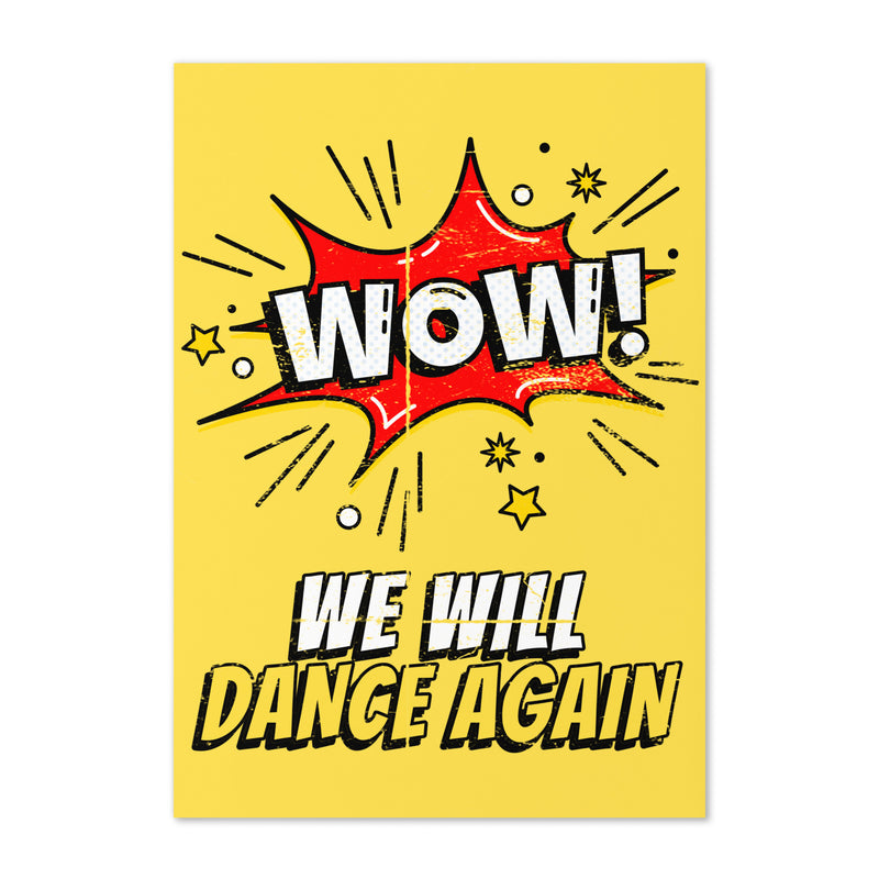 We Will Dance Again | Greeting Card