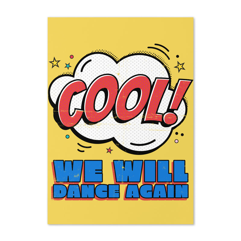 We Will Dance Again | Greeting Card