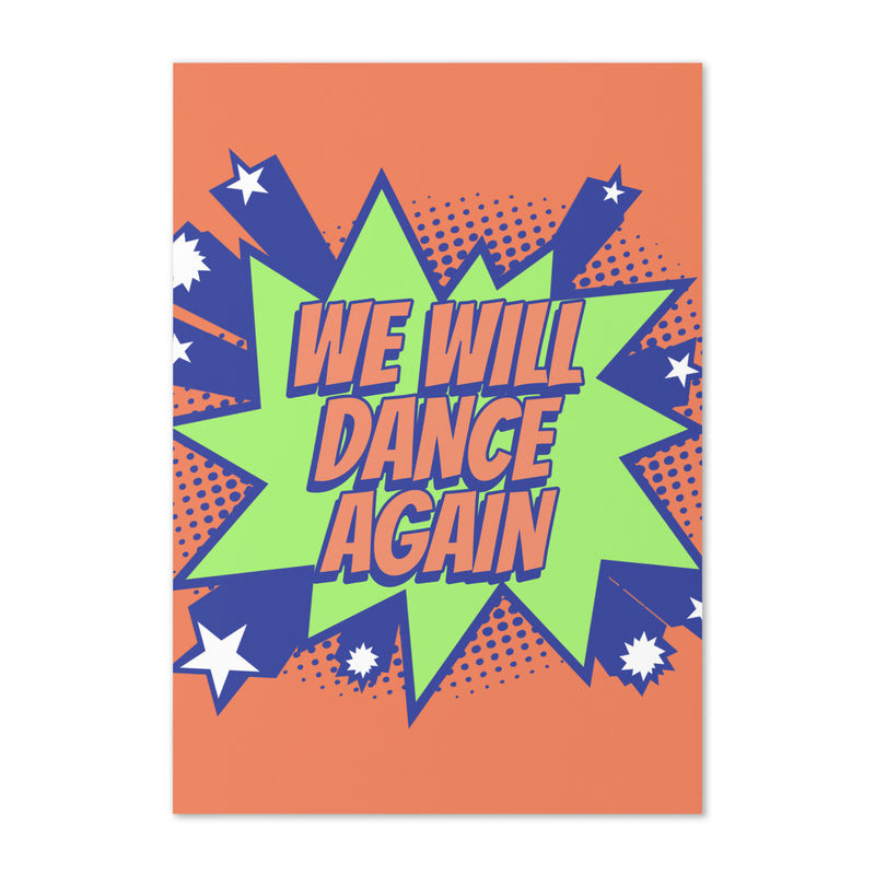 We Will Dance Again | Greeting Card