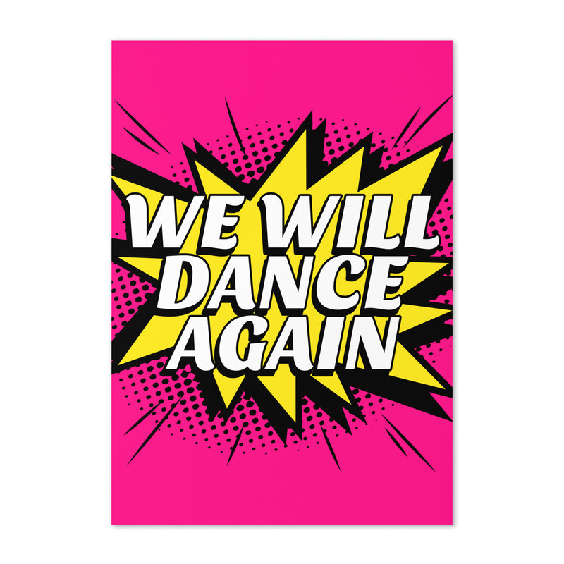 We Will Dance Again | Greeting Card