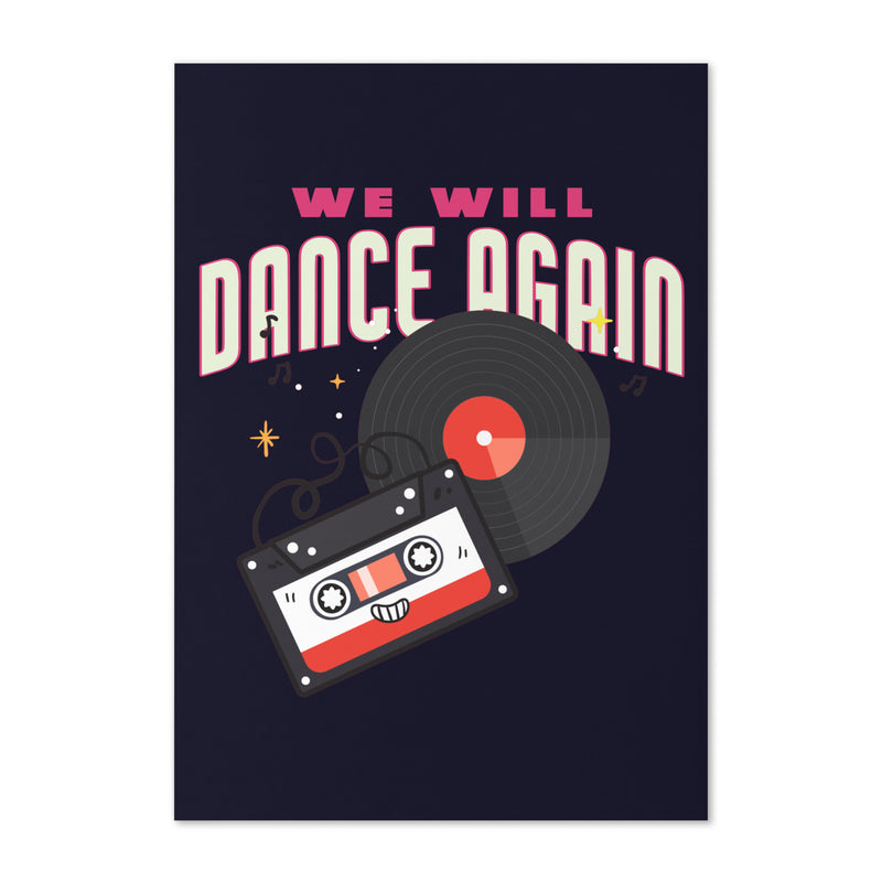 We Will Dance Again | Greeting Card