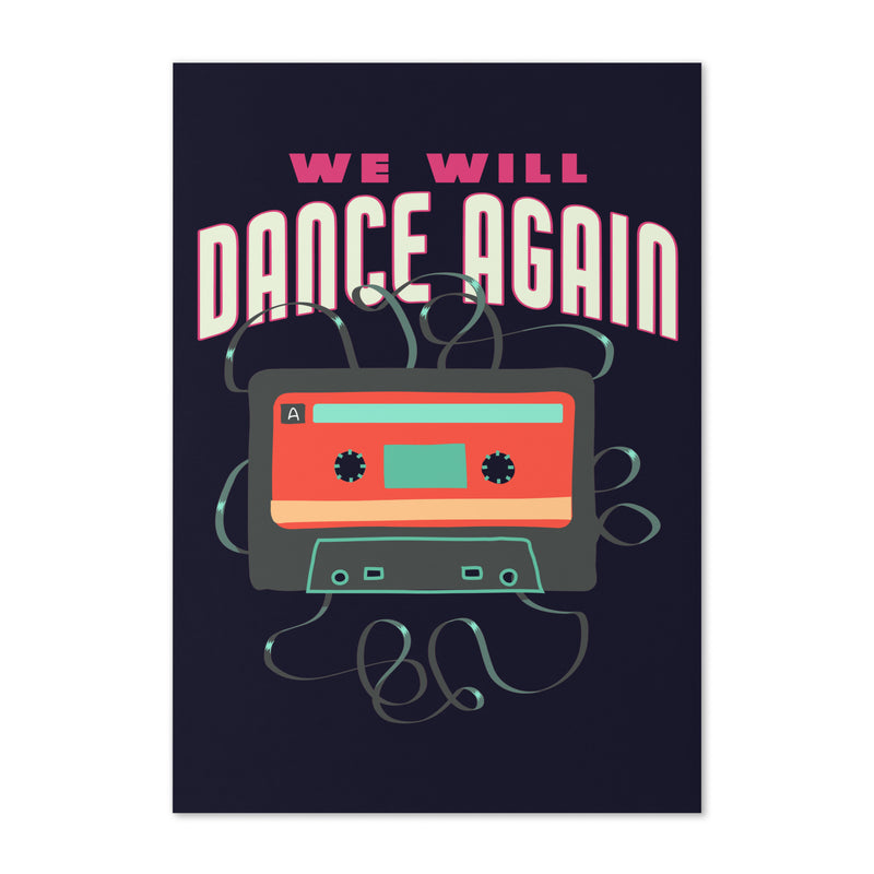 We Will Dance Again | Greeting Card