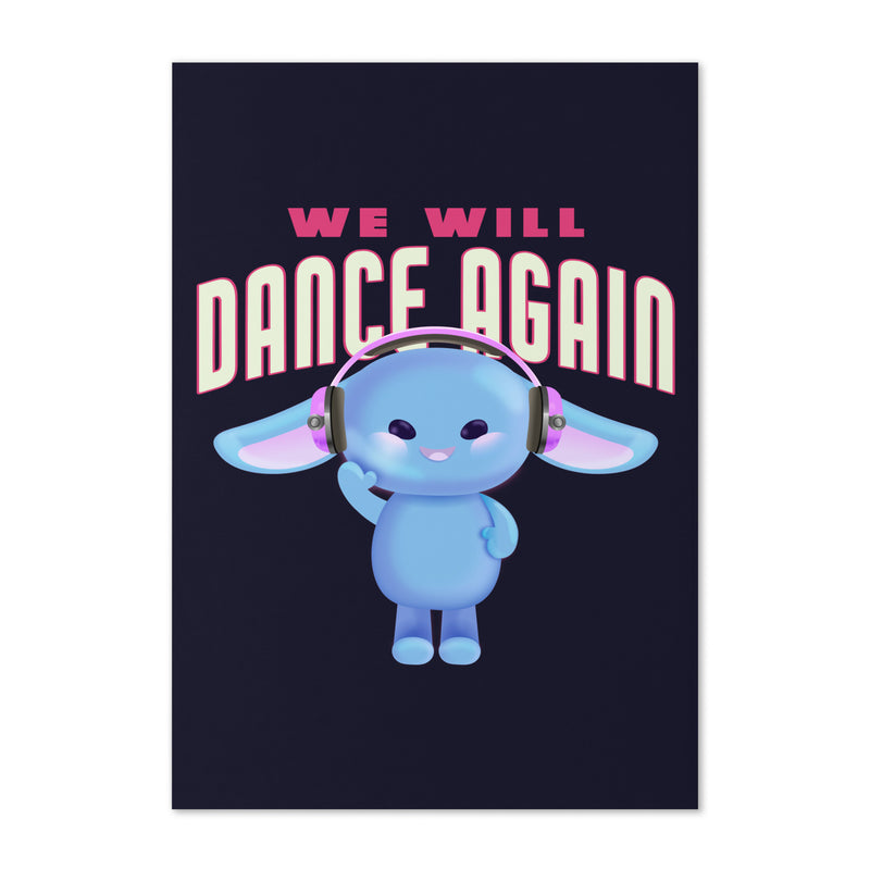 We Will Dance Again | Greeting Card