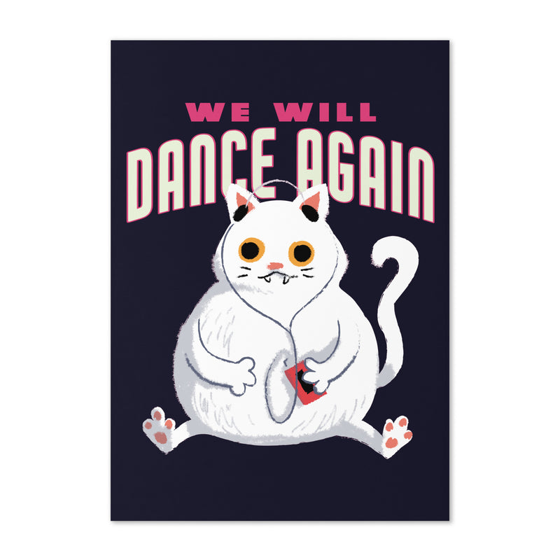 We Will Dance Again | Greeting Card