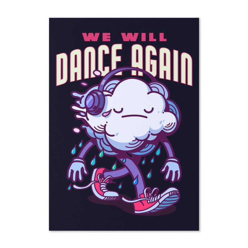 We Will Dance Again | Greeting Card