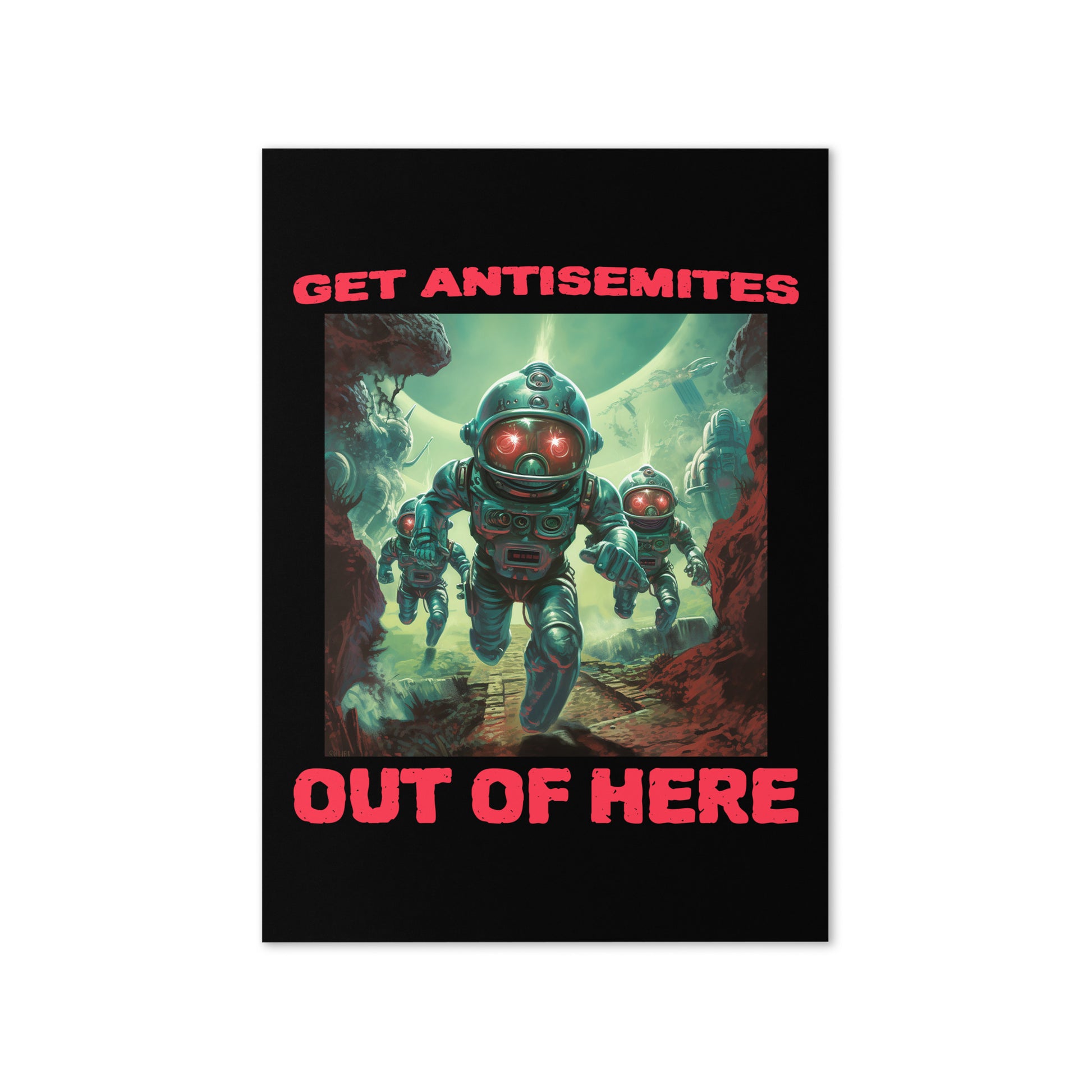 Get Alien Out | Antisemitism | Greeting Card