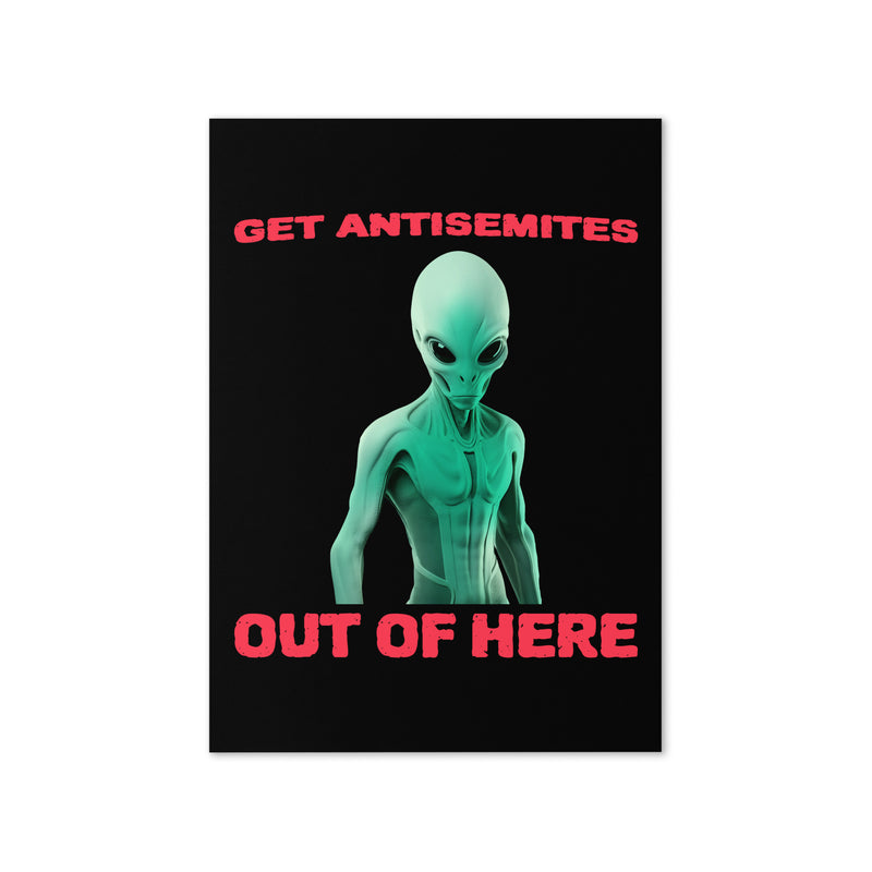 Get Alien Out | Antisemitism | Greeting Card
