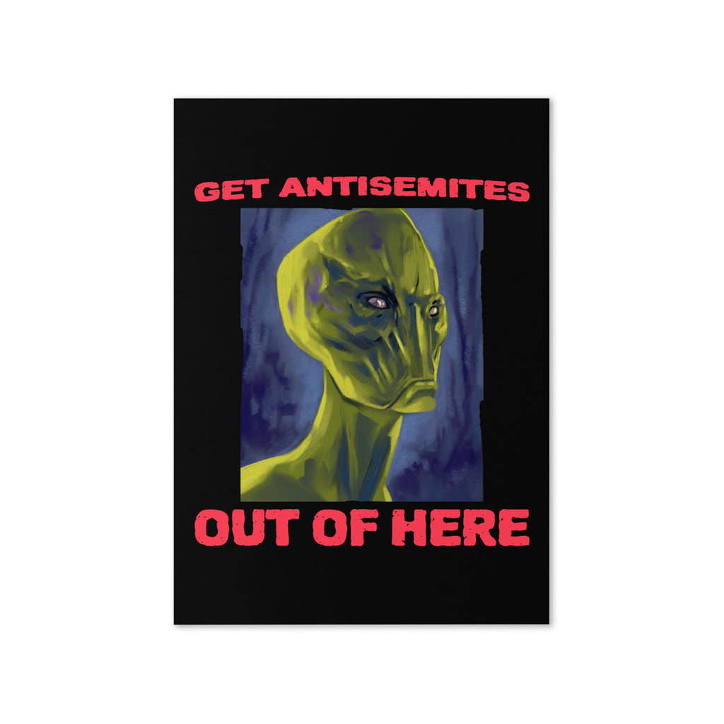 Get Alien Out | Antisemitism | Greeting Card